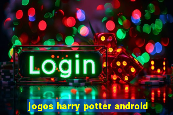 jogos harry potter android